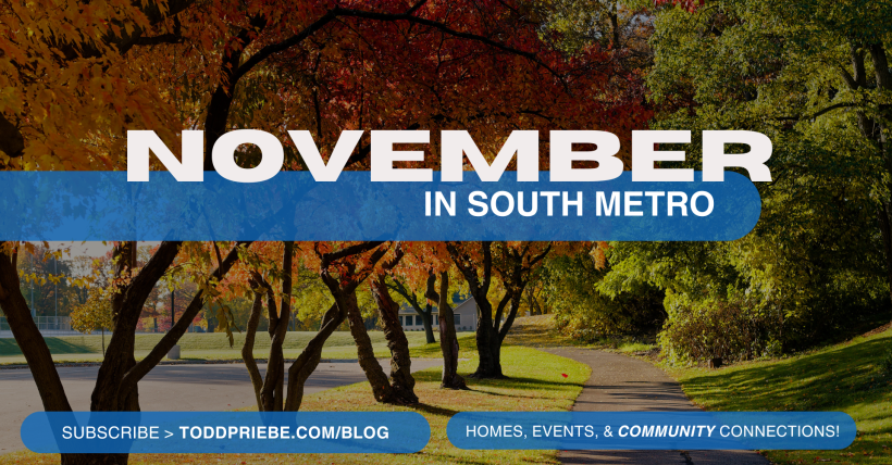 November in South Metro: Homes, Events & Community Connections